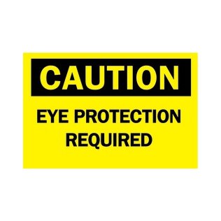  CAUTION EYE PROTECTION REQUIRED Sign - SF14662
